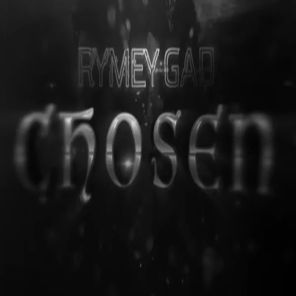 Rymey Gad - Chosen