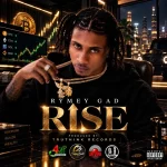 Rymey Gad – Rise