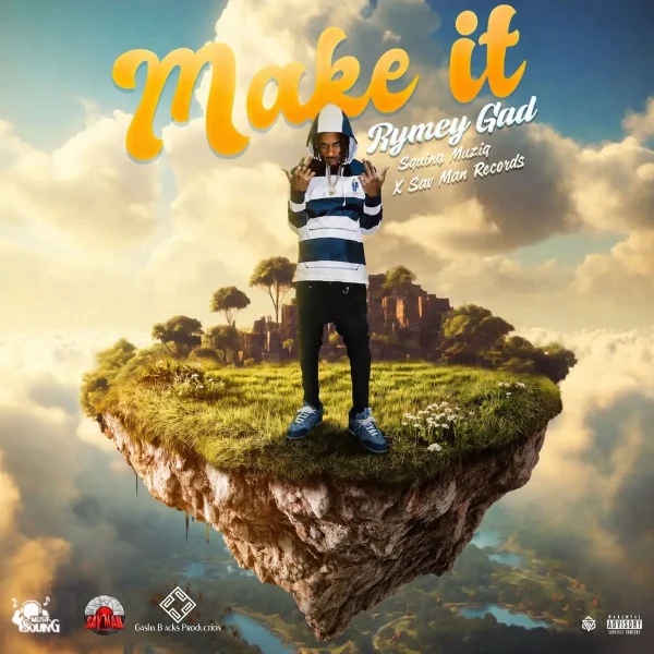 Rymey Gad X Gasha Blacks - Make It