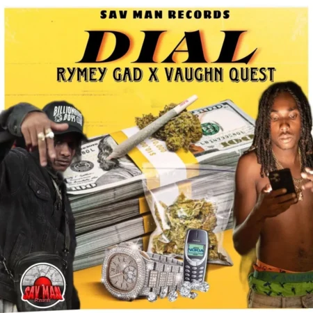 Rymey Gad X Vaughn Quest - Dial