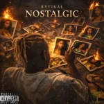 Rytikal – Nostalgic