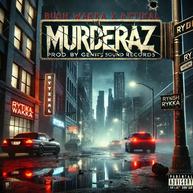 Rytikal x Bush Wakka – Murderaz Rytikal X Bush Wakka - Murderaz