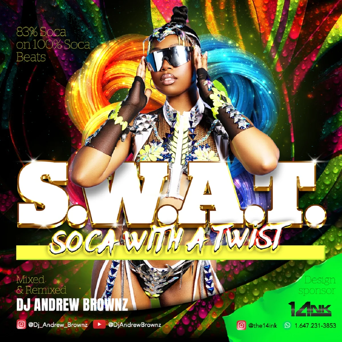 S.w.a.t Soca With A Twist Mix - Dj Andrew Brownz