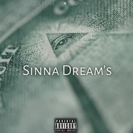Slr Music X Squash - Sinna Dream's
