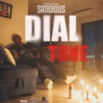 Saddious – Dial Tone