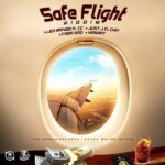 Safe Flight Riddim Ep – Leo Rando Records And Pryce Wayne Musiq