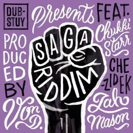 Saga Riddim – Dub-Stuy Records Saga Riddim - Dub-stuy Records