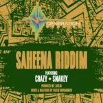 Saheena Riddim – Nu Generation Studios