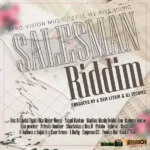 Salesman Riddim – A DemLitrik X DjTecniks