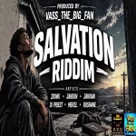 Salvation Riddim – Vass_The_Big_Fan