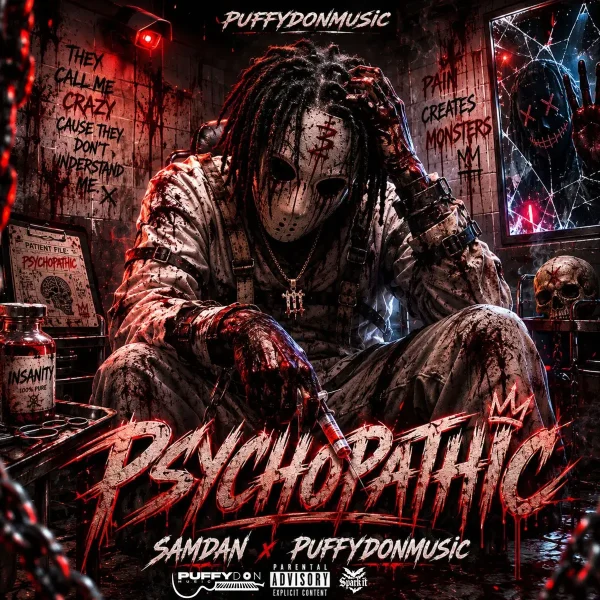 Samdan X Puffydonmusic - Psychopathic