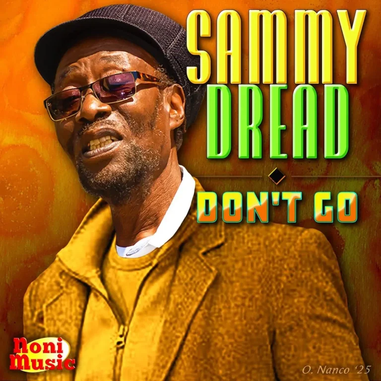 Sammy Dread - Don't Go