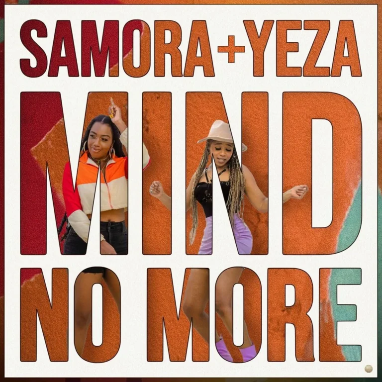 Samora X Yeza - Mind No More