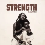 Samory I – Strength (Album)