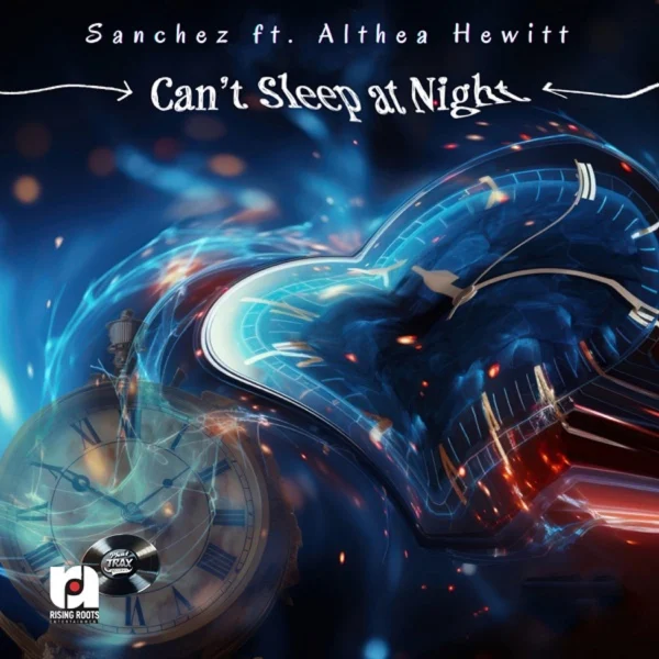 Sanchez Ft. Althea Hewitt - Can’t Sleep At Night