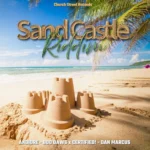 Sand Castle Riddim – Church Street Records