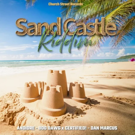 Sand Castle Riddim - Church Street Records