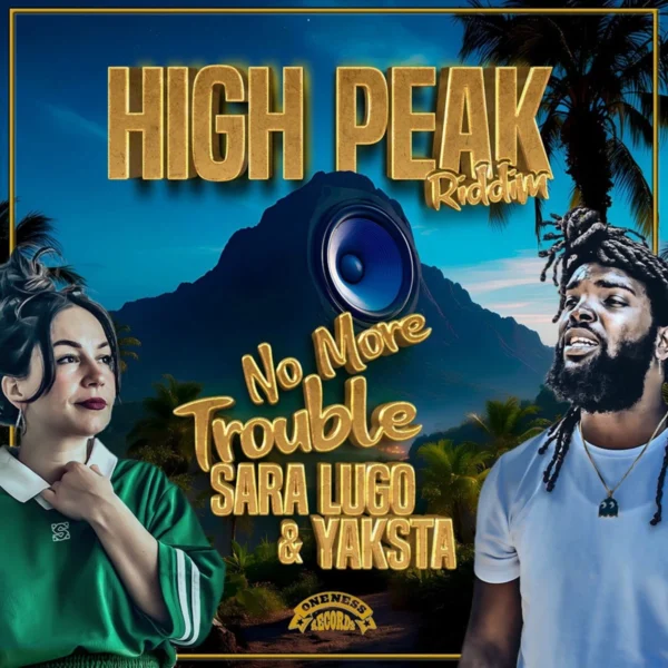 Sara Lugo Ft. Yaksta - No More Trouble