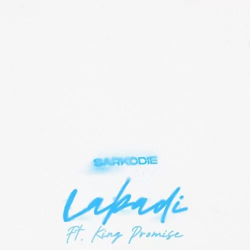 sarkodie feat. king promise - labadi