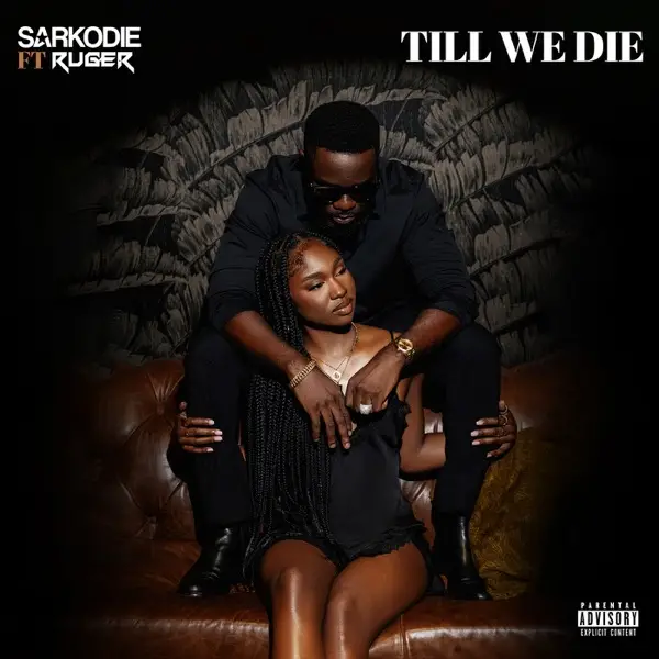 sarkodie - till we die