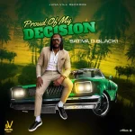 Sativa D Black1 – Proud Of My Decision