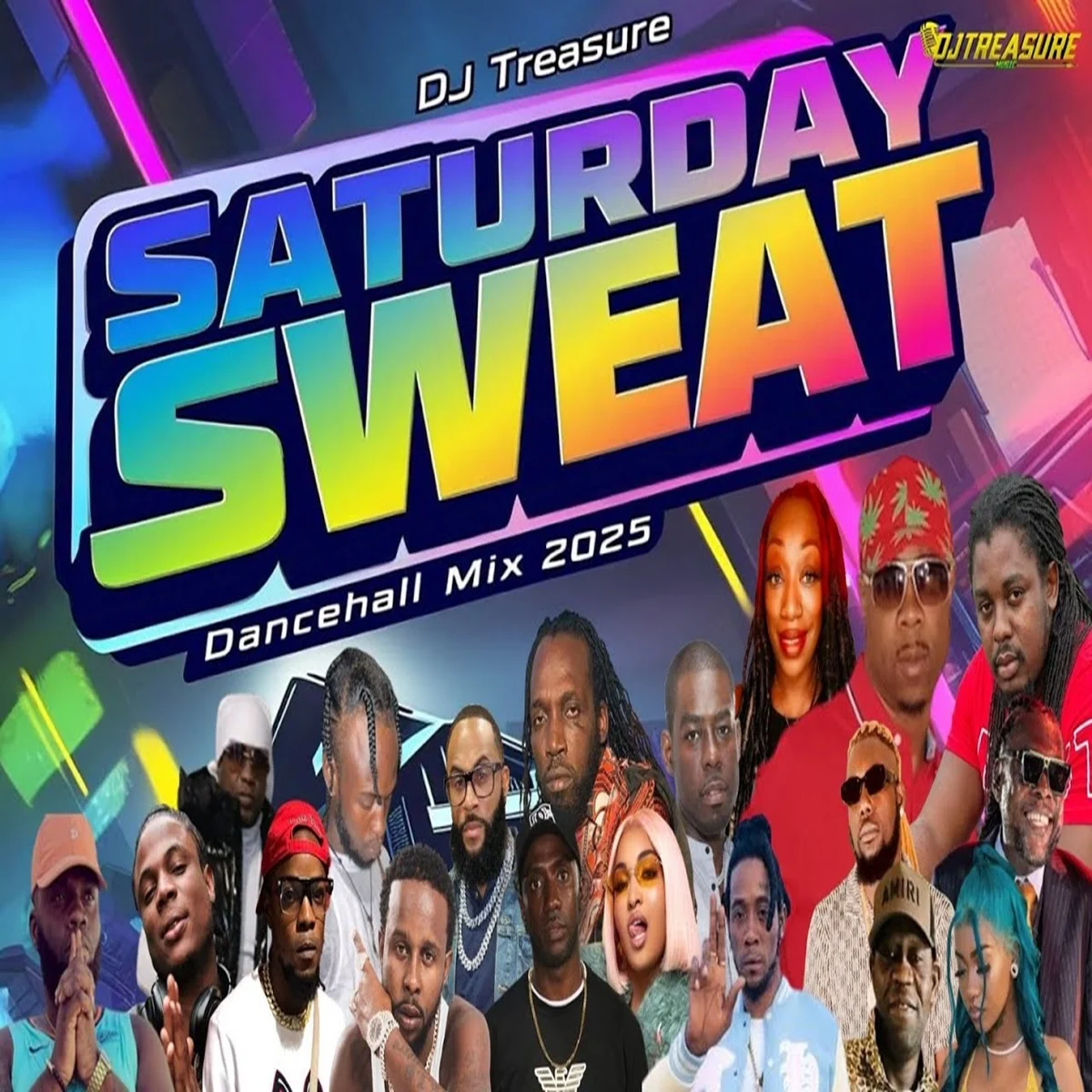Saturday Sweat Dancehall Mix - Dj Treasure