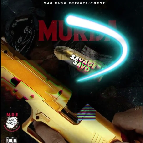 Savage Savo - Murda