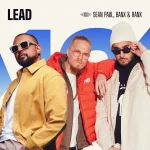 Sean Paul, Banx & Ranx – Lead