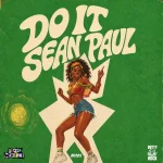 Sean Paul – Do It