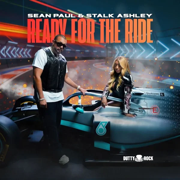 Sean Paul X Stalk Ashley - Ready For The Ride