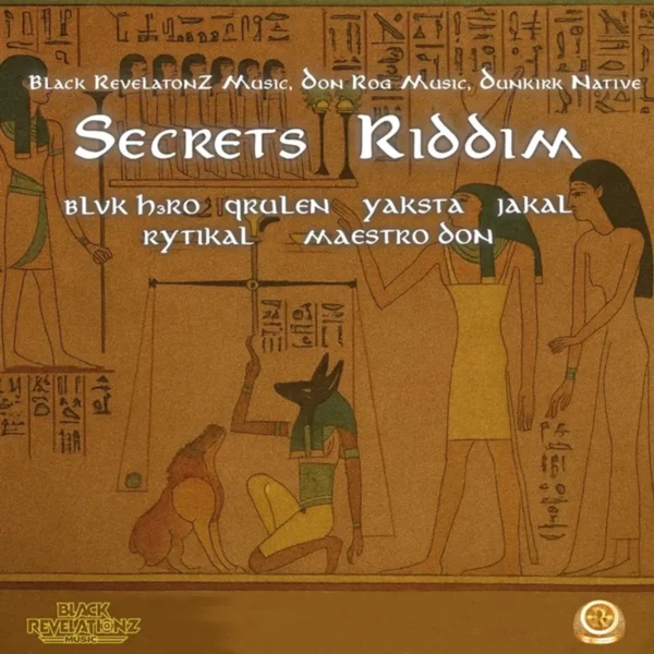 Secrets Riddim - Black Revelationz Music