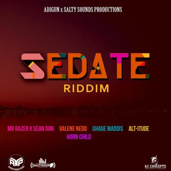 Sedate Riddim - Adigun Productions