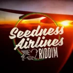 Seedness Airlines Riddim – Seedness Records