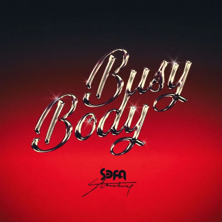 Sefa Ft. Stonebwoy - Busy Body
