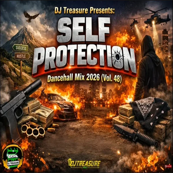 Self Protection Dancehall Mix - Dj Treasure