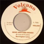 Send Another Moses Riddim – Volcano Records
