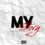 Sequence Di Boss – My Story