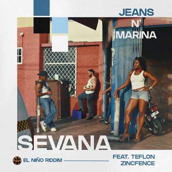 Sevana Ft. Teflon Zincfence - Jeans N' Marina