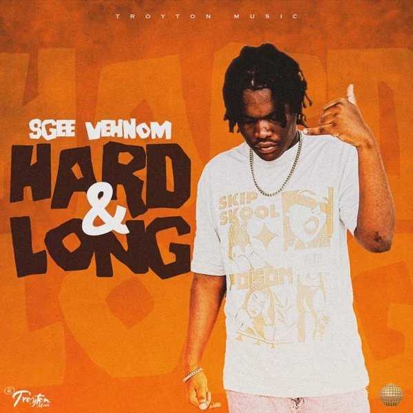 Sgee Vehnom - Hard & Long