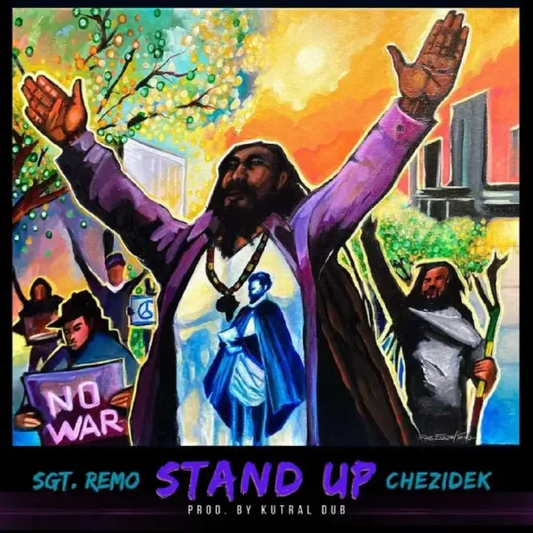 Sgt. Remo & Chezidek - Stand Up