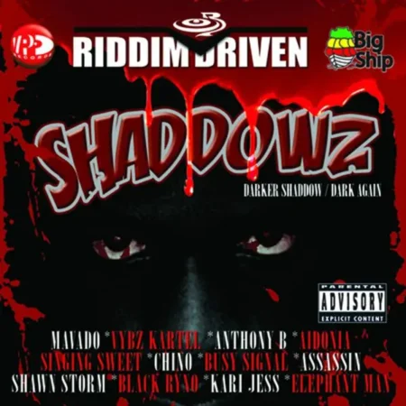 Shaddowz Riddim - Big Ship Records