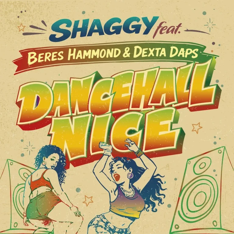 Shaggy Ft. Beres Hammond & Dexta Daps - Dancehall Nice