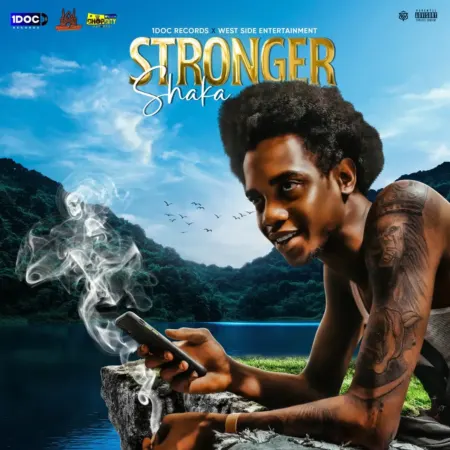 Shaka – Stronger Shaka - Stronger
