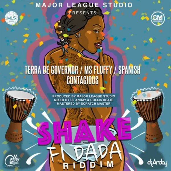 Shake Fi Dada Riddim - Major League Studio
