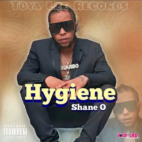 Shane O - Hygiene