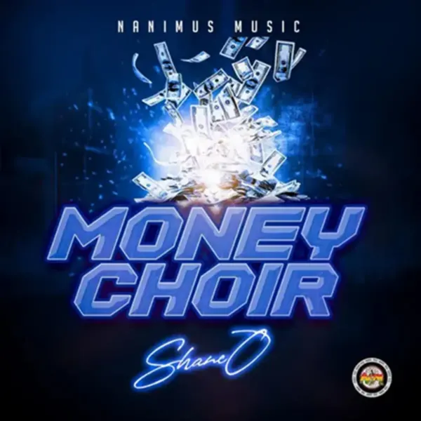 Shane O - Money Choir