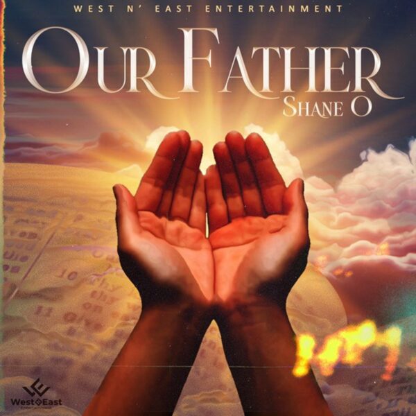 Shane O & Nc Daze - Our Father