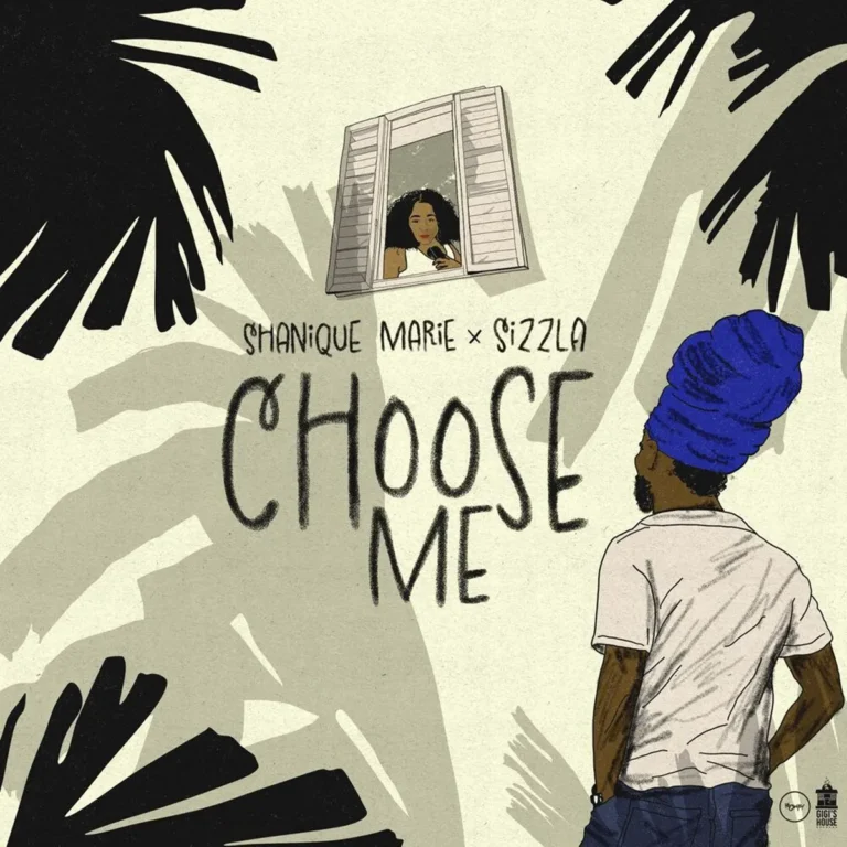 Shanique Marie x Sizzla – Choose Me Shanique Marie X Sizzla - Choose Me