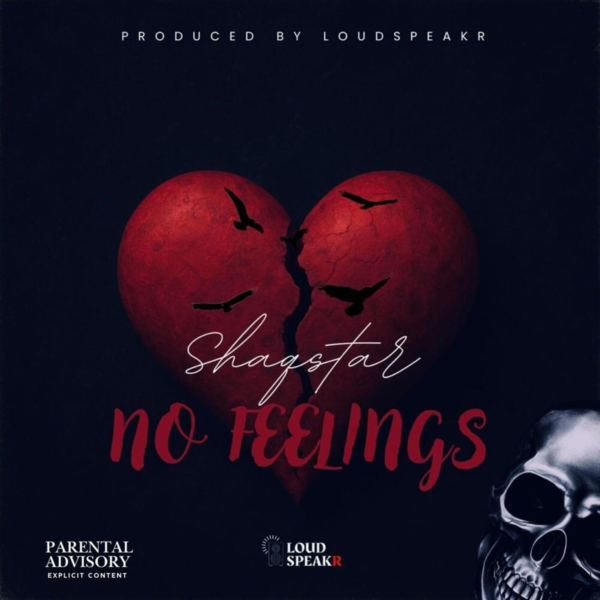 Shaqstar - No Feelings