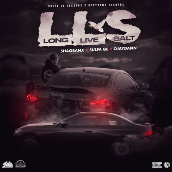 Shaqbanx - Lls (long Live Salt)